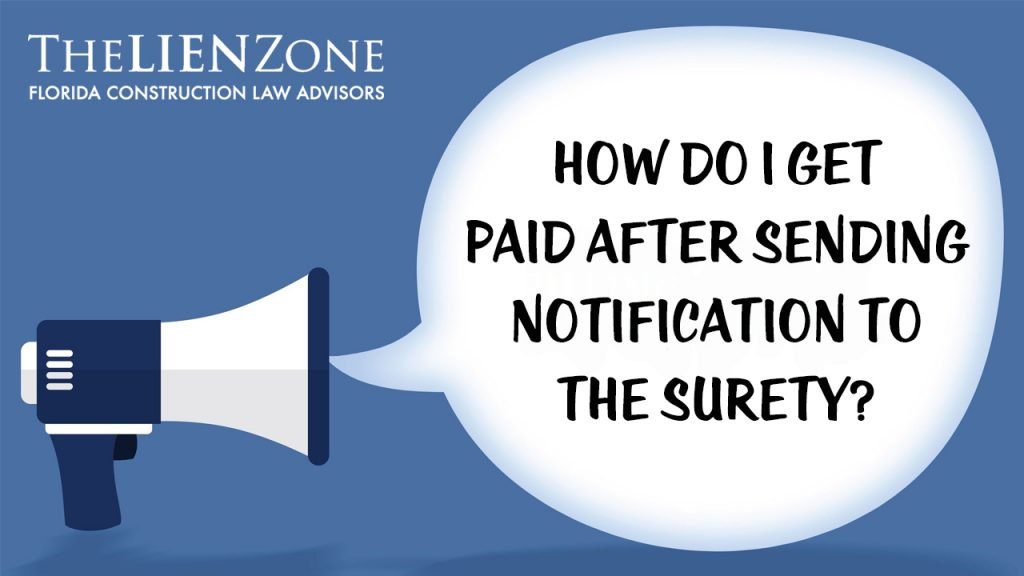 How to Get Paid After Sending Notification to the Surety | Licenses Etc.
