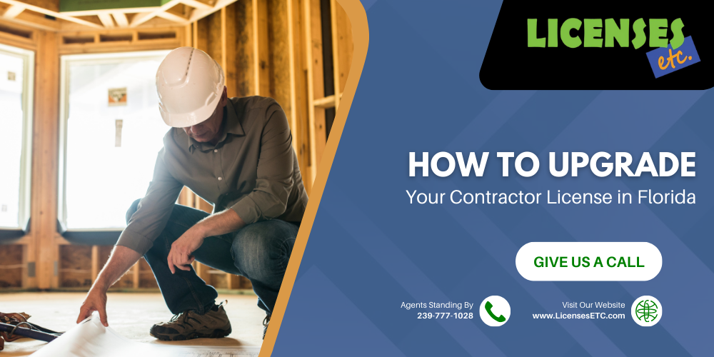 How to Upgrade Your Contractor License in Florida