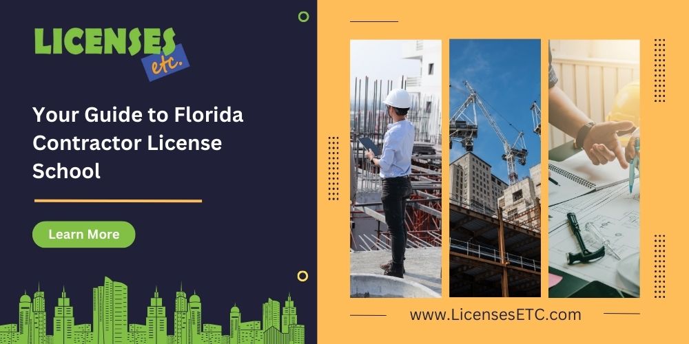 Florida Contractor License School, Courses & Exams