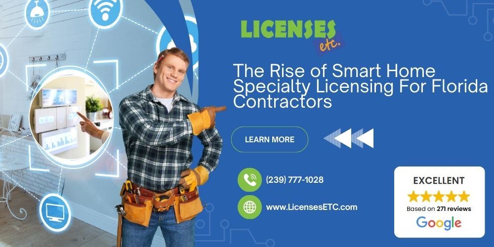 Florida Contractor Smart Home Licensing Application Services