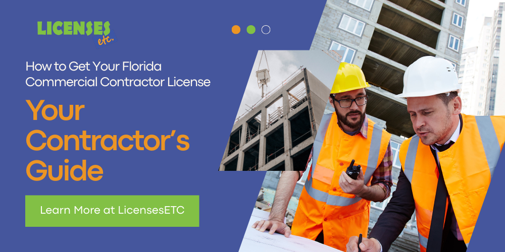 Get Your Florida Commercial Contractor License Fast